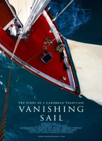 Постер фильма: Vanishing Sail
