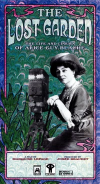 Постер фильма: Le jardin oublié: La vie et l'oeuvre d'Alice Guy-Blaché