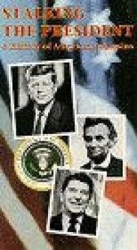 Постер фильма: Stalking the President: A History of American Assassins