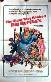 Постер фильма: The Night They Robbed Big Bertha's