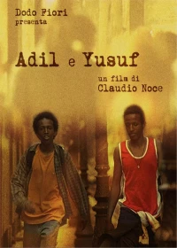 Постер фильма: Adil e Yusuf