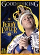 It's Good to Be the King: The Jerry Lawler Story