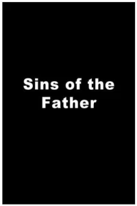 Постер фильма: Sins of the Father