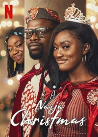 Постер фильма: A Naija Christmas
