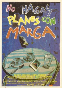 Постер фильма: No hagas planes con Marga