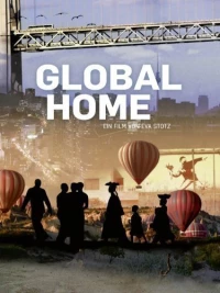 Постер фильма: Global Home