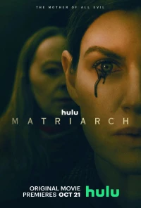 Постер фильма: Матриарх