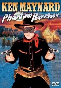 Постер фильма: Phantom Rancher