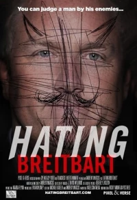 Постер фильма: Hating Breitbart