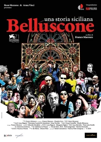 Постер фильма: Беллусконе. Сицилийская история