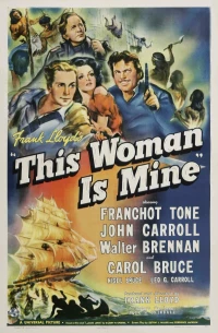 Постер фильма: Эта женщина — моя
