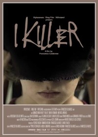 Постер фильма: Я, Киллер