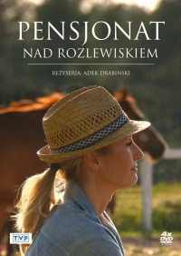 Постер фильма: Pensjonat nad rozlewiskiem