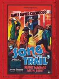 Постер фильма: Song of the Trail
