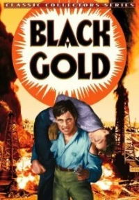 Постер фильма: Black Gold