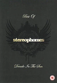 Постер фильма: Stereophonics: A Decade in the Sun