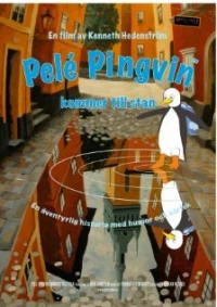 Постер фильма: Pelé Pingvin kommer till stan