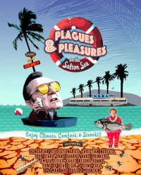 Постер фильма: Plagues and Pleasures on the Salton Sea