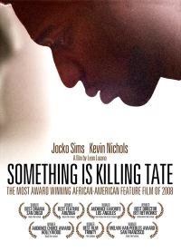 Постер фильма: Something Is Killing Tate