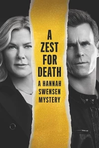 Постер фильма: A Zest for Death: A Hannah Swensen Mystery