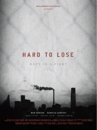 Постер фильма: Hard to Lose