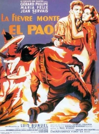 Постер фильма: Лихорадка приходит в Эль-Пао