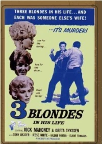 Постер фильма: Three Blondes in His Life