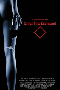 Постер фильма: Enter the Diamond
