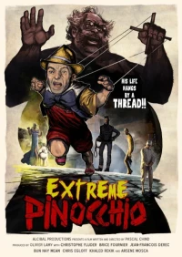 Постер фильма: Extrême Pinocchio