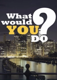 Постер фильма: Primetime: What Would You Do?