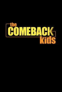 Постер фильма: The Comeback Kids