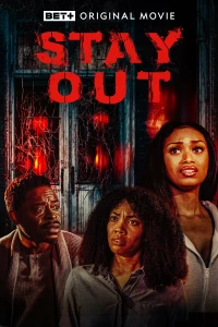 Постер фильма: Stay Out