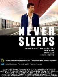 Постер фильма: Never Sleeps
