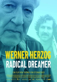Постер фильма: Вернер Херцог — радикальный сновидец