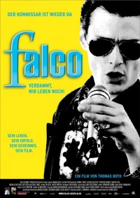 Постер фильма: Фалько — Чёрт возьми, мы всё ещё живы!