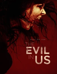 Постер фильма: Зло в нас