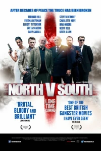 Постер фильма: North v South