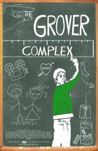 Постер фильма: The Grover Complex