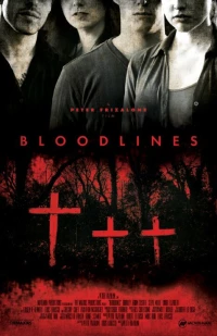Постер фильма: Bloodlines