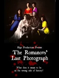 Постер фильма: The Romanovs' Last Photograph