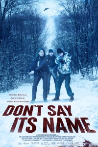 Постер фильма: Не называй это вслух