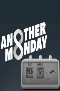 Постер фильма: Another Monday