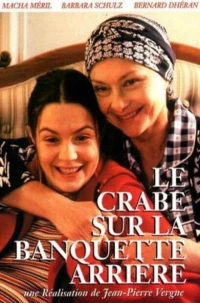 Постер фильма: Le crabe sur la banquette arrière