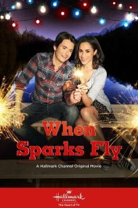 Постер фильма: When Sparks Fly