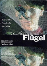 Постер фильма: Verlorene Flügel