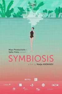 Постер фильма: Symbiosis