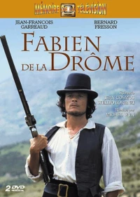 Постер фильма: Fabien de la Drôme