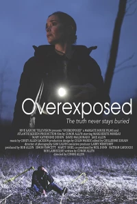 Постер фильма: Overexposed