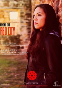Постер фильма: Beyond the Red City