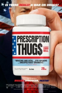 Постер фильма: Prescription Thugs